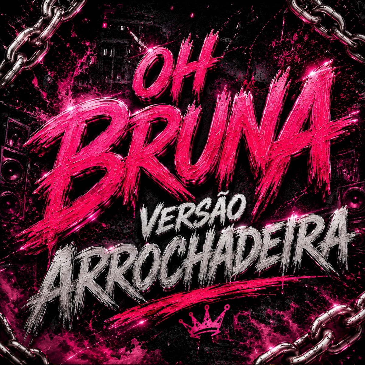 Oh Bruna Versão Arrochadeira - Single by MC RF3 & Max Viola No Beat album cover