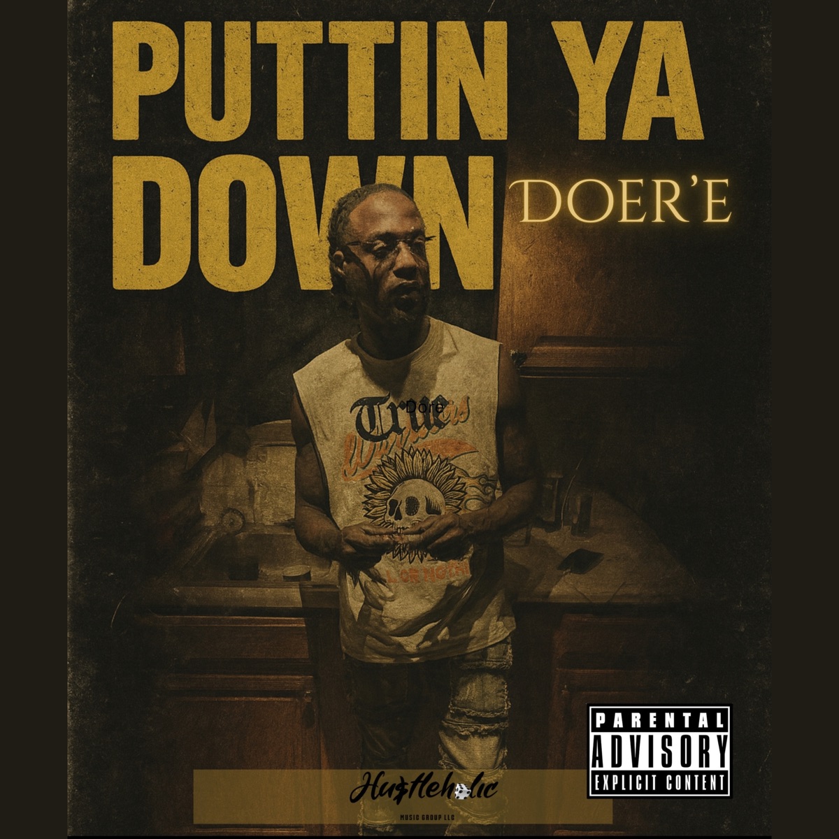Puttin Ya Down - Single by DoeRé album cover