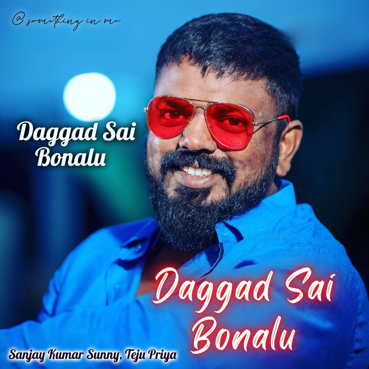 Daggad Sai Bonalu - Single by Sanjay Kumar Sunny & Teju Priya album cover