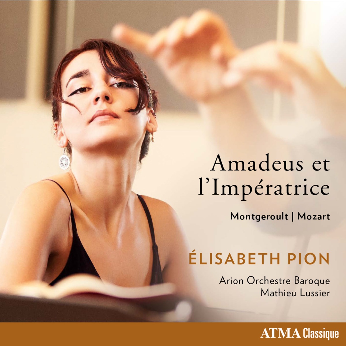 Amadeus et l'Impératrice: Mongeroult - Mozart by Arion Orchestre Baroque, Mathieu Lussier & Élisabeth Pion album cover