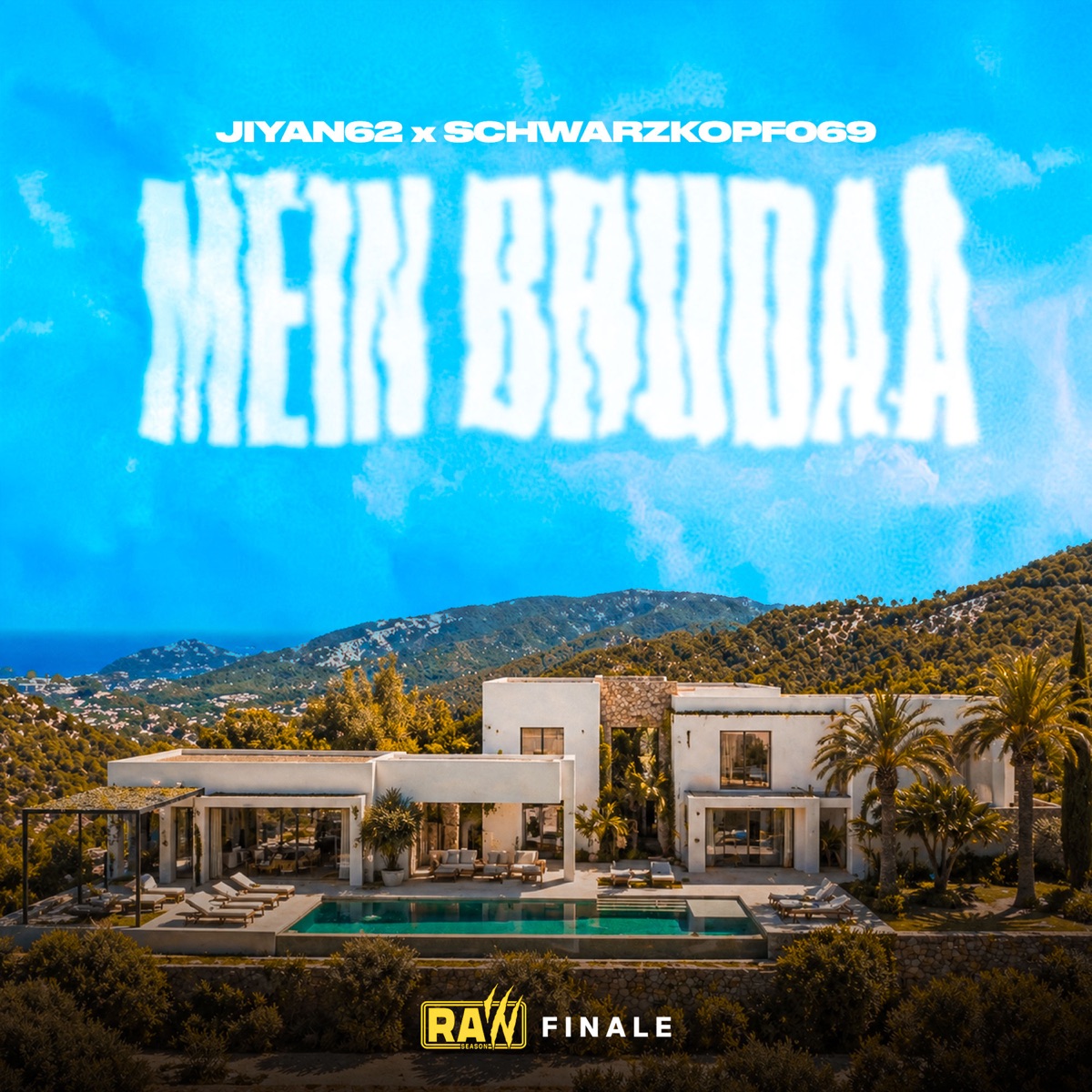 MEIN BRUDAA - Single by RAW SEASON, Schwarzkopf069 & Jiyan62 album cover