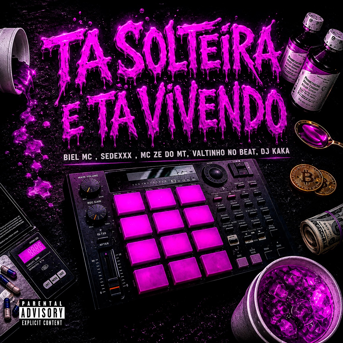 Ta Solteira e Ta Vivendo - Single by Biel MC, SEDEXXX & Mc Ze do Mt album cover
