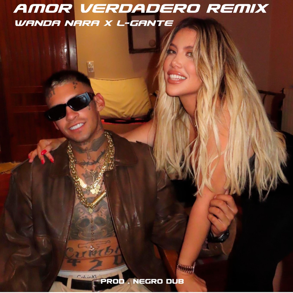 Amor Verdadero (Remix) - Single by Wanda Nara, L-Gante & NEGRO DUB album cover