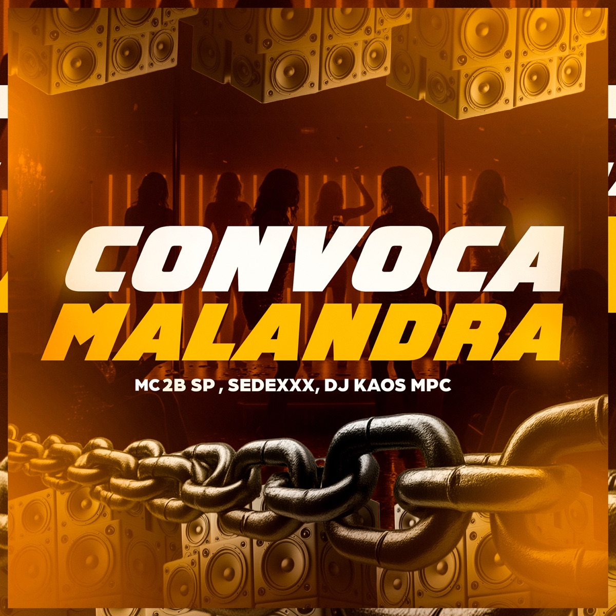 Convoca Malandra - Single by MC 2B SP & SEDEXXX album cover