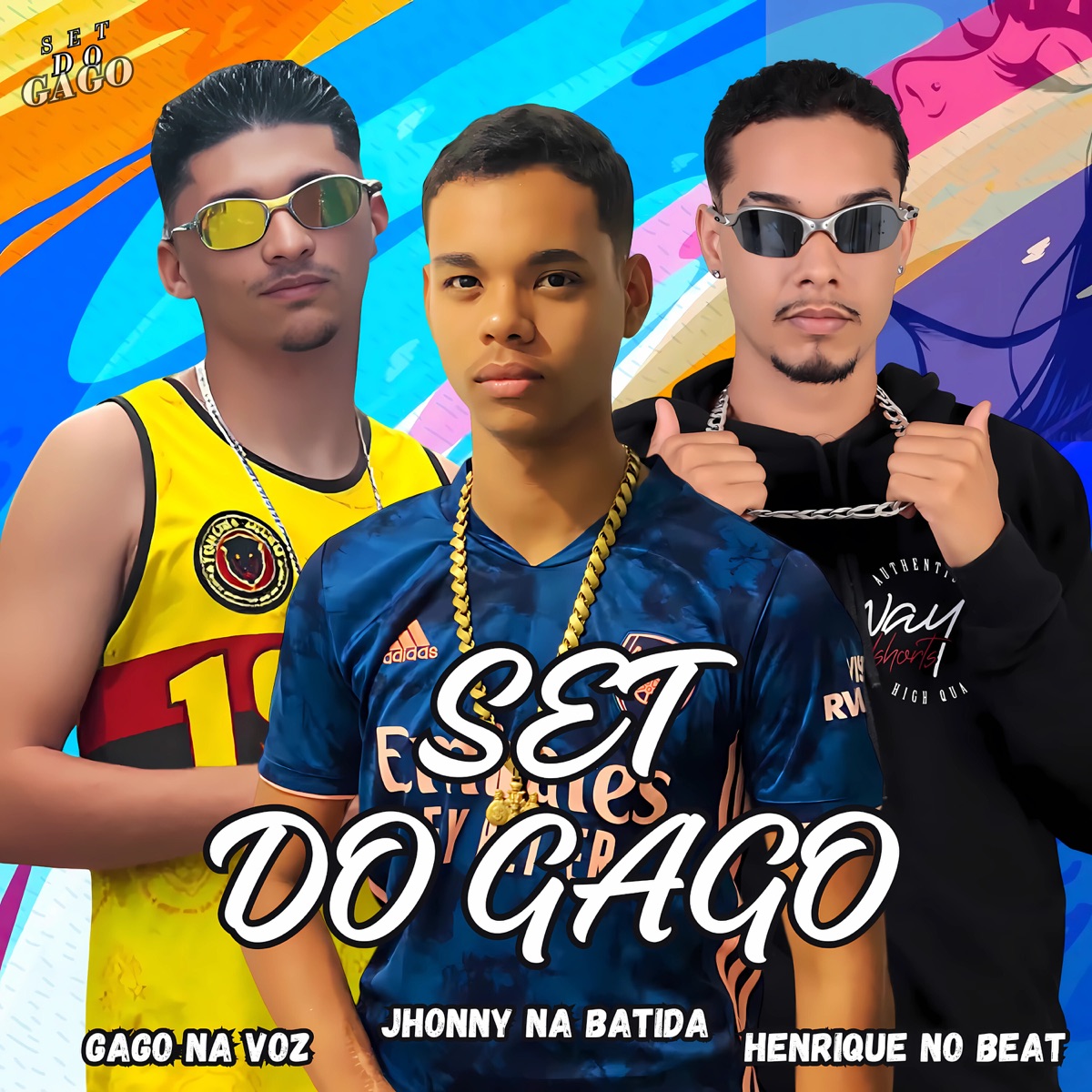 Set do Gago - Single by Jhonny Na Batida, Gago na Voz & Henrique no Beat album cover