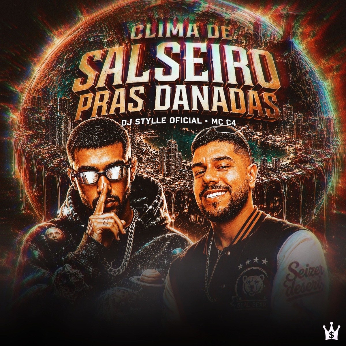 CLIMA DE SALSEIRO PRAS DANADAS - Single by DJ STYLLE OFICIAL & MC C4 album cover