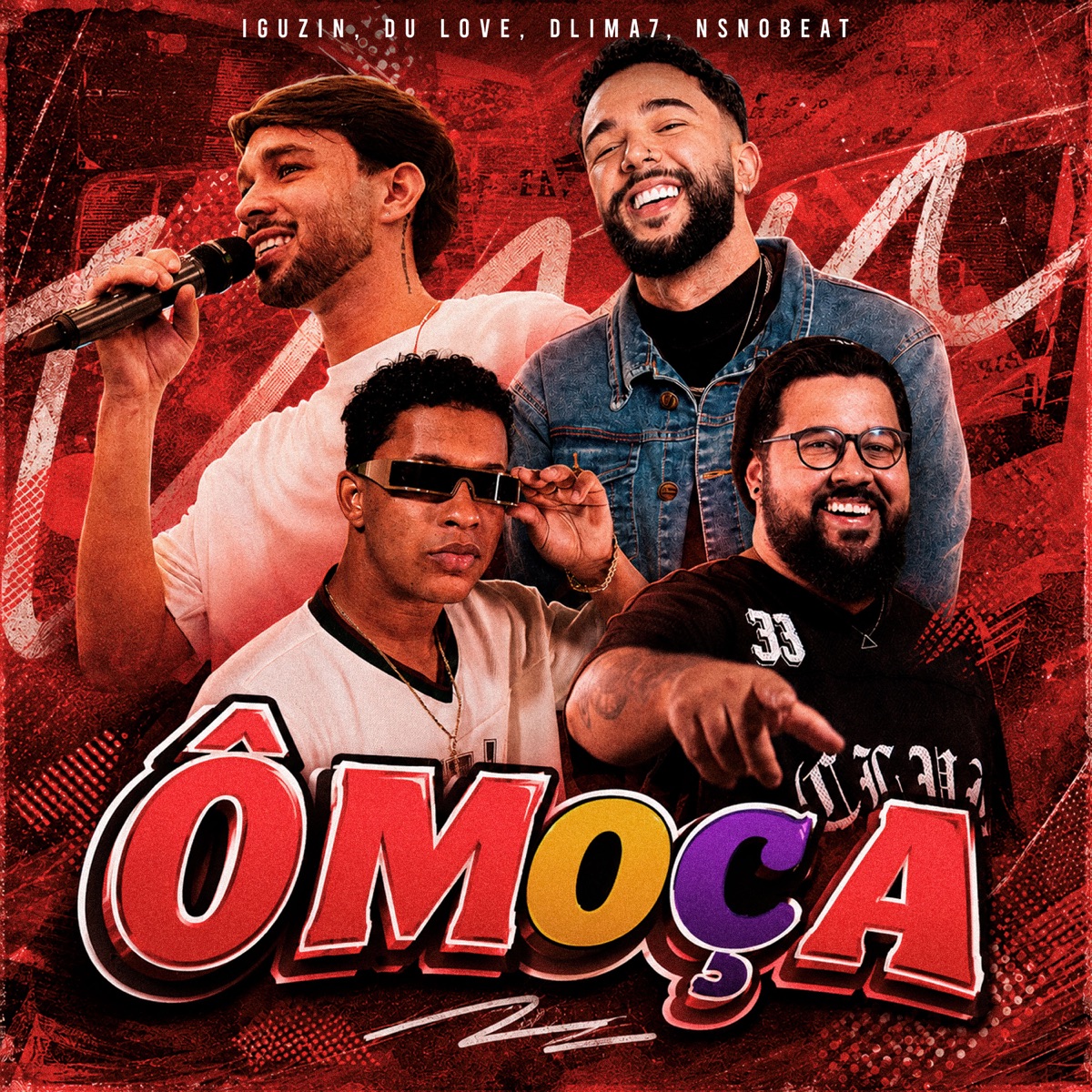 Ô Moça - Single by Iguzin, Du Love, DLIMA7 & NSNOBEAT album cover