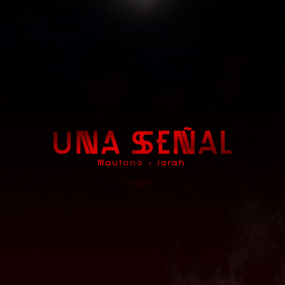 Una Señal - Single by Mautano & Jarah album cover