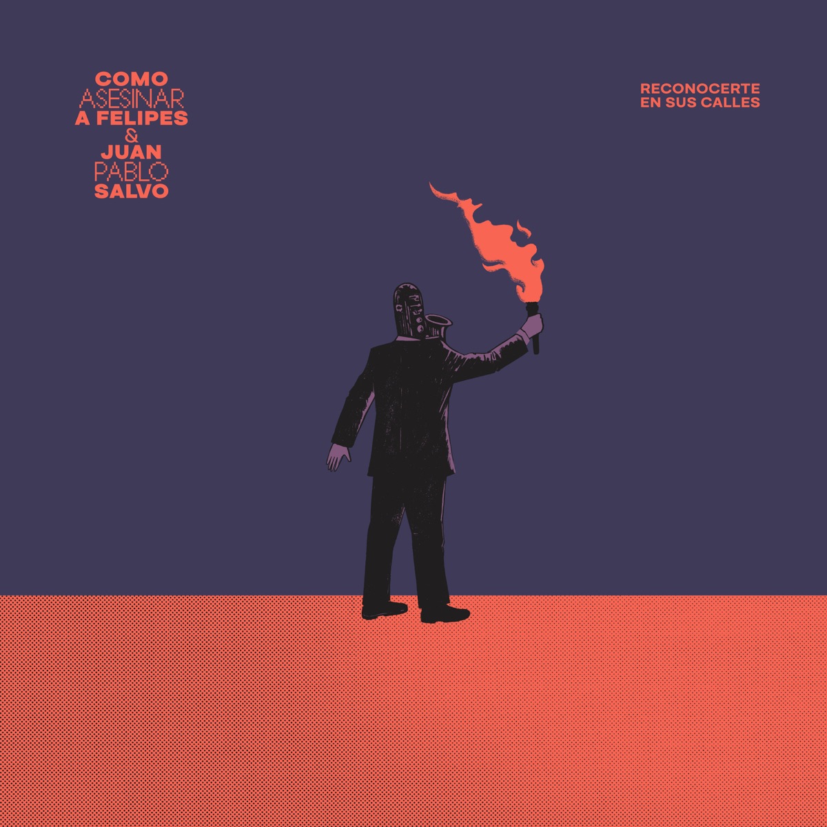 Reconocerte en sus calles - Single by Como Asesinar a Felipes & Juan Pablo Salvo album cover