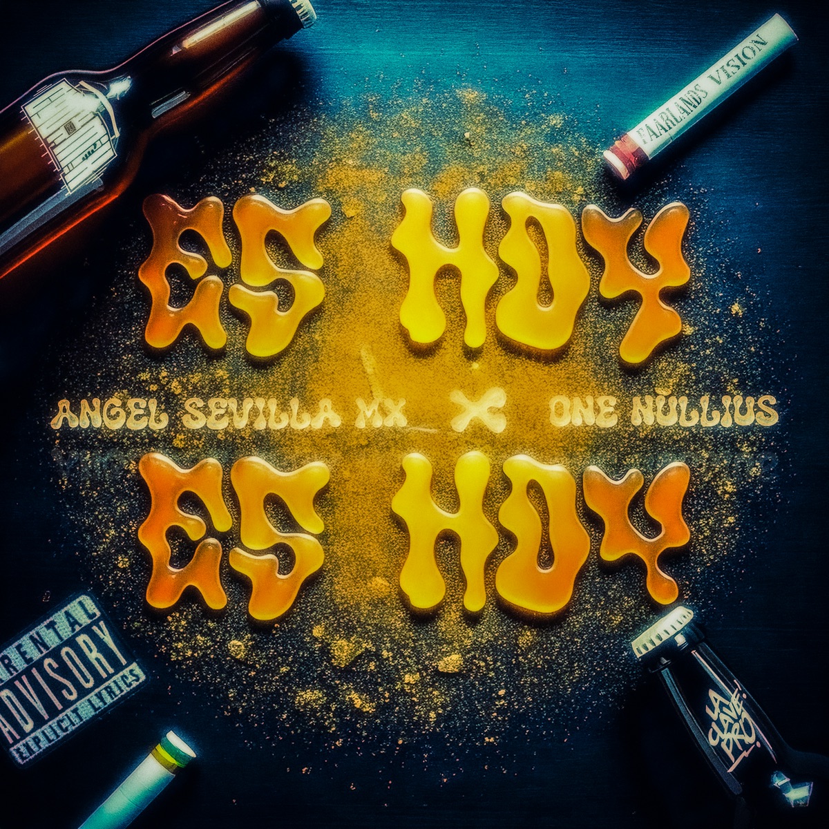 ES HOY ES HOY - Single by Angel Sevilla Mx & One Nullius album cover