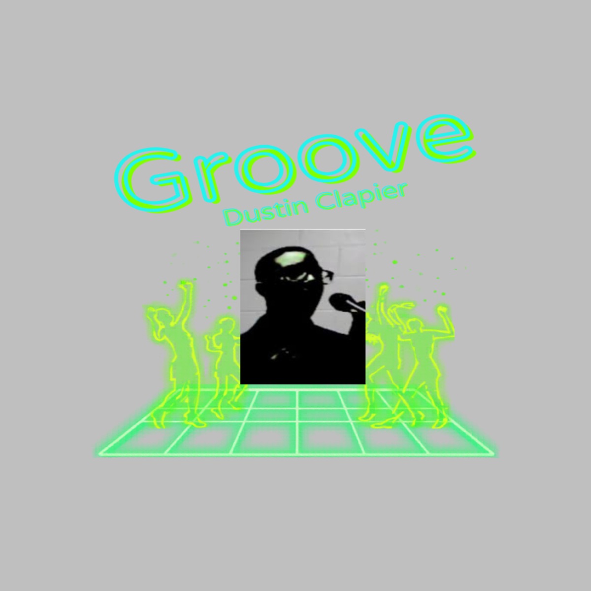 Groove (feat. Ella Rae Blanc) - Single by Dustin Clapier album cover