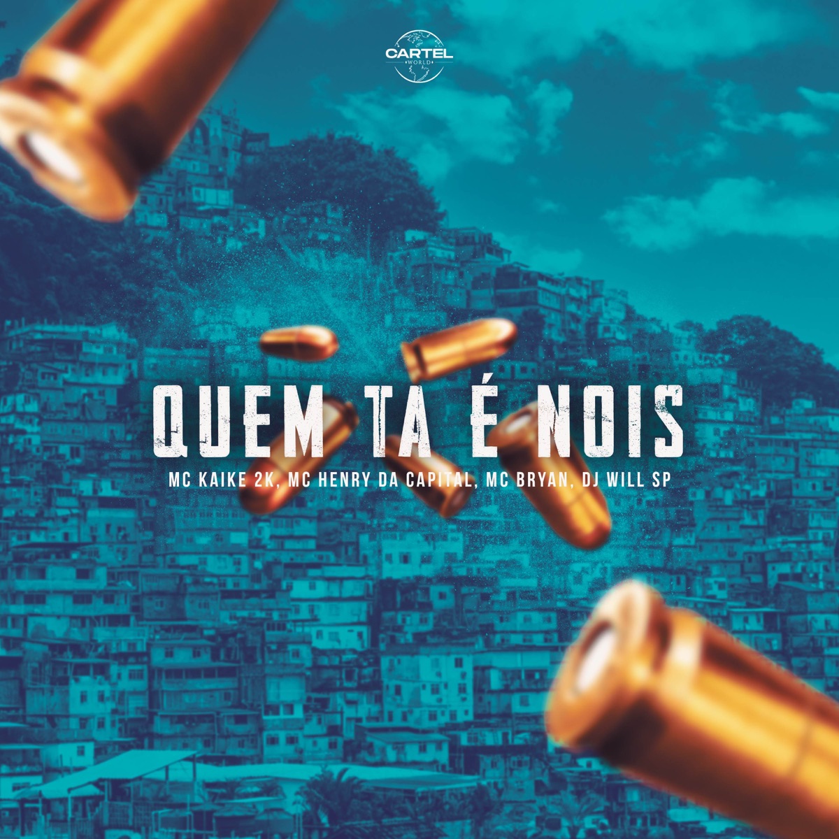Quem Ta é Nois (feat. Mc Bryan) - Single by MC KAIKE 2K, DJ Will SP & MC Henry da Capital album cover