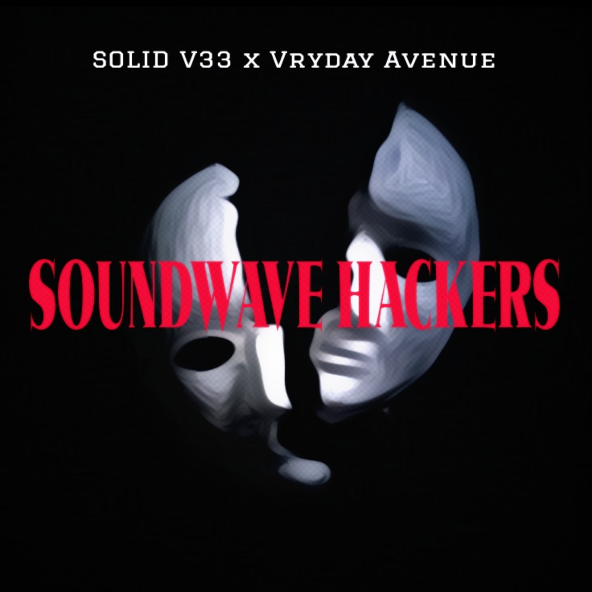 Soundwave Hackers - EP by SOLID V33 & Vryday Avenue album cover