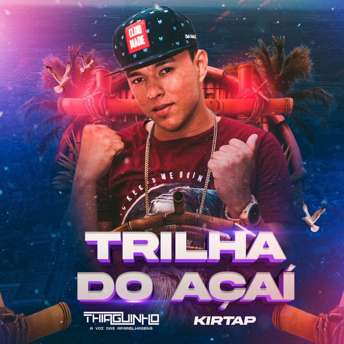 TRILHA DO AÇAI - Single by McThiaguinho & kirtap album cover