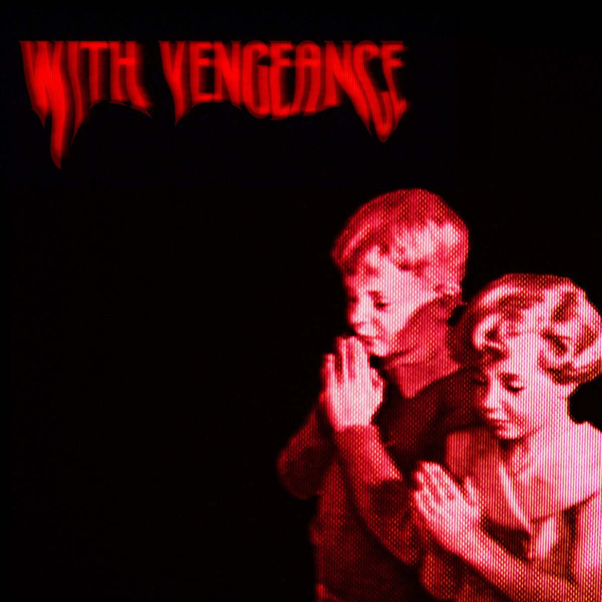 With Vengeance - Single by Nikita, the Wicked album cover