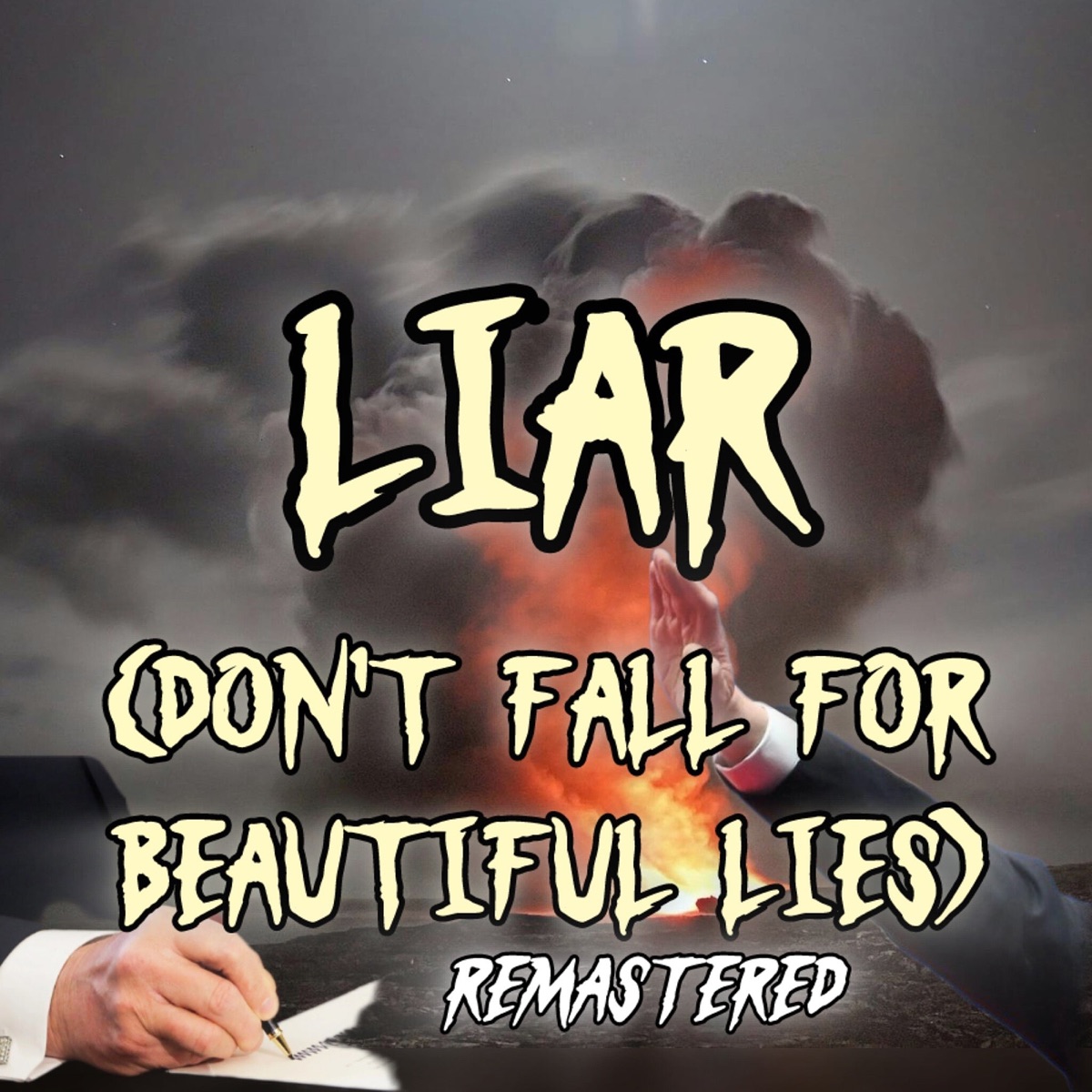 Liar (Don't Fall for Beautiful Lies) (Remastered) - Single by Dan VB album cover