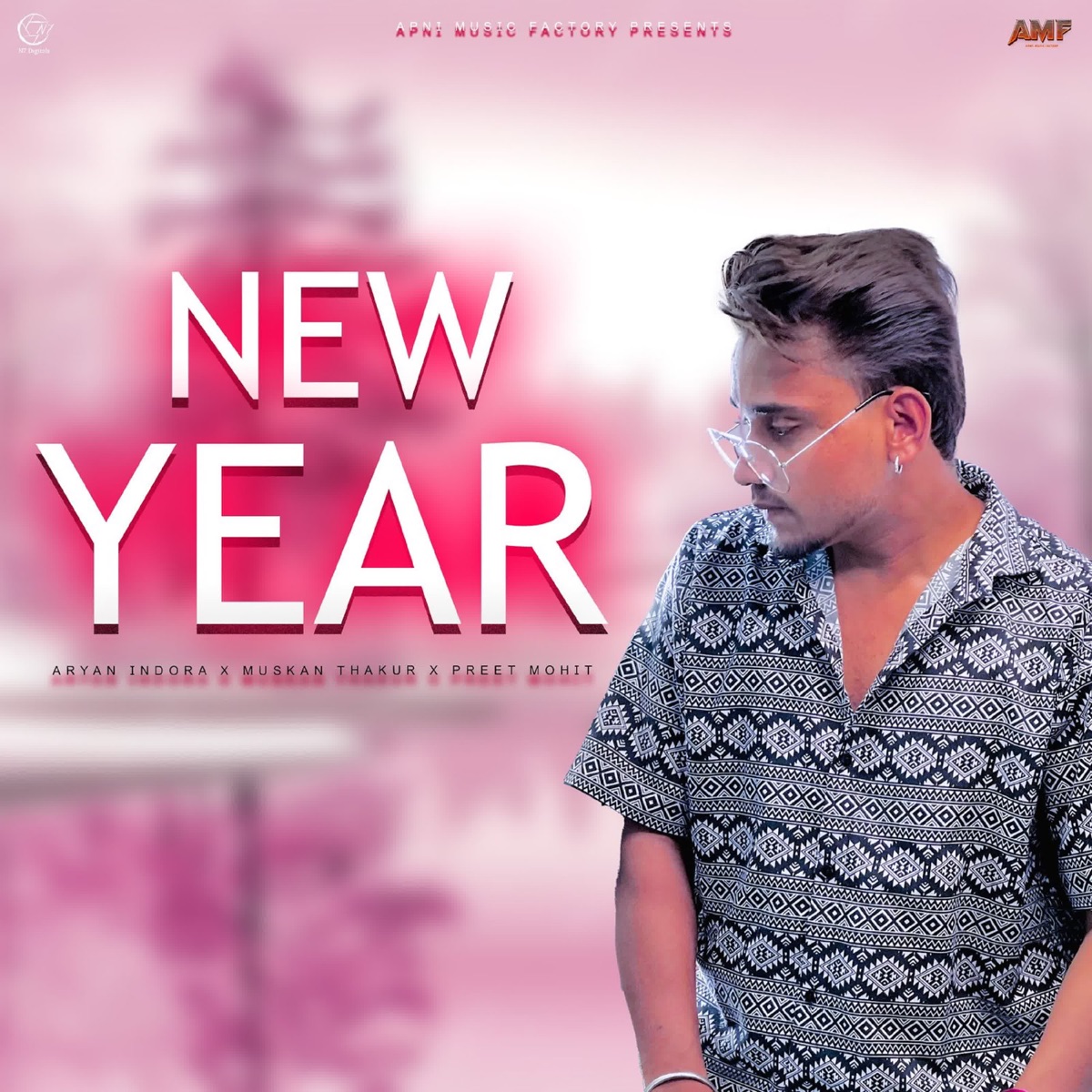 New Year (feat. Preet Mohit) - Single by Aryan Indora & Muskan Thakur album cover