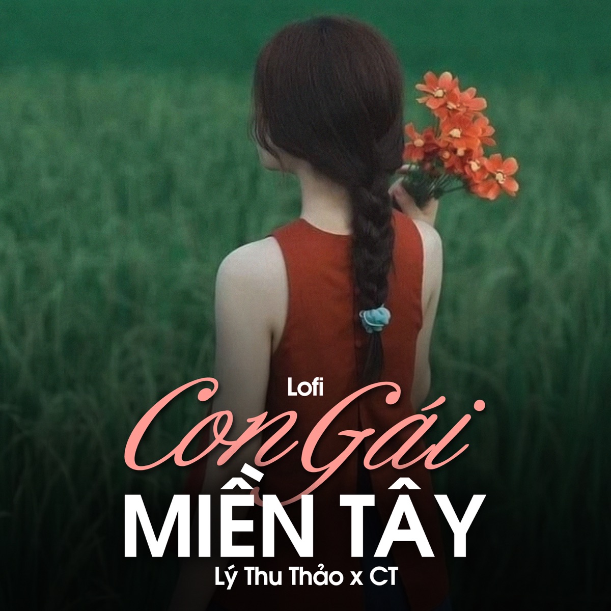 Con Gái Miền Tây (Lofi) - Single by Lý Thu Thảo & CT album cover