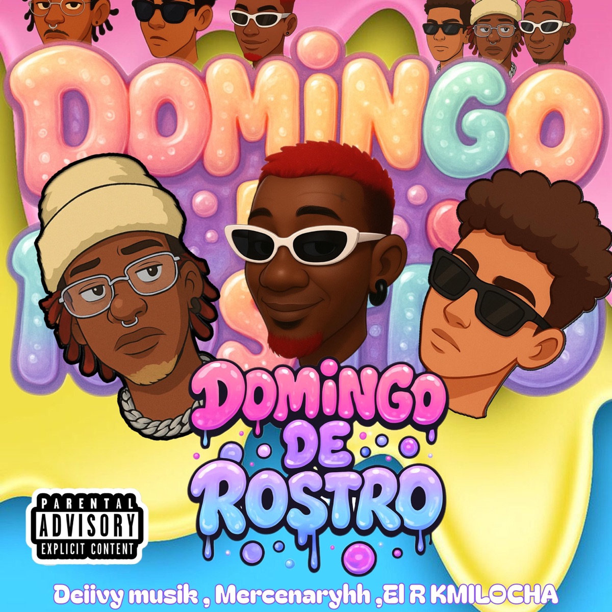 Domingo de rostro - Single by Deiivy Musik, EL R KMILOCHA & MERCENARY HH album cover