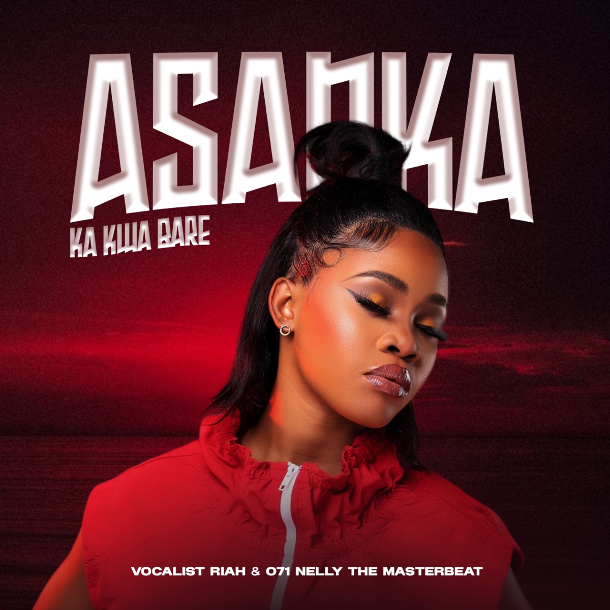 Asanka Ka Kwa Bare - Single by Vocalist Riah & 071 Nelly the master Beat album cover