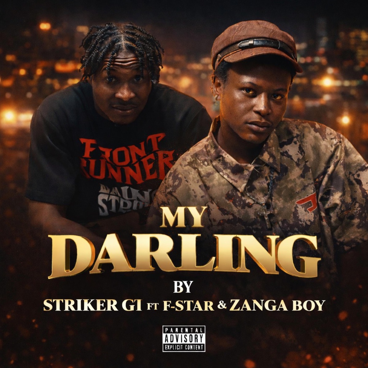 My Darling (feat. F-star zanga boy) - Single by Striker Gi album cover