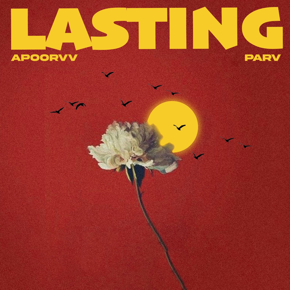 Lasting - Single by Apoorvv & Parv Music album cover