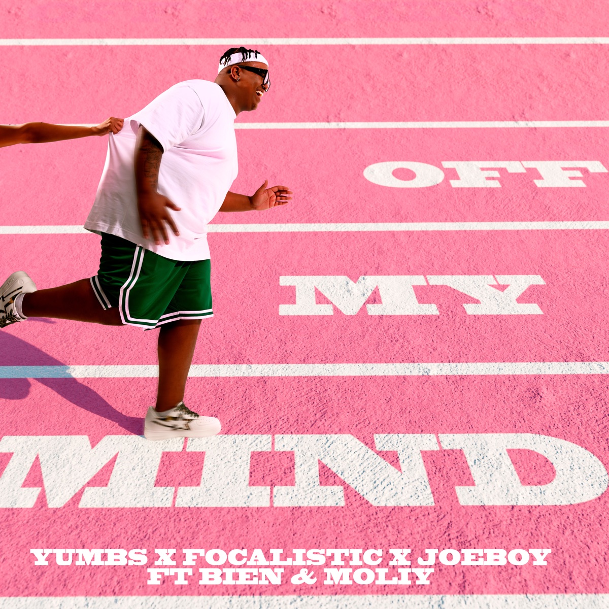 Off My Mind (feat. Bien & Moliy) - Single by Yumbs, Focalistic & Joeboy album cover