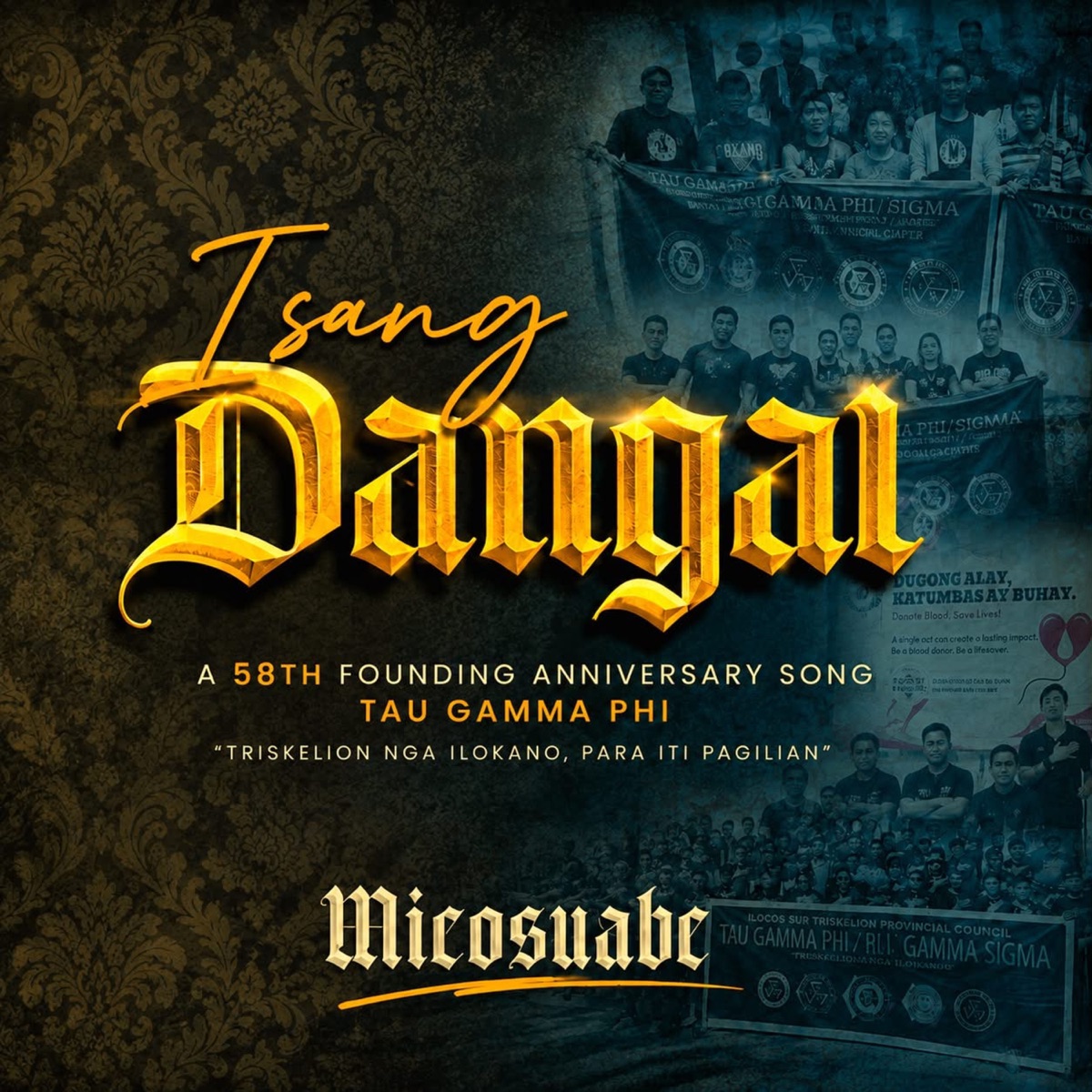 Isang Dangal (58th Anniversary TAU GAMMA PHI) - Single by Micosuabe album cover