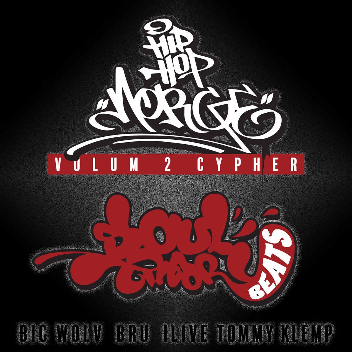 Hip Hop Norge Volum 2 Cypher (feat. Aleksander Bru, Big Wolv & Ilive) - Single by Tommy Klemp album cover