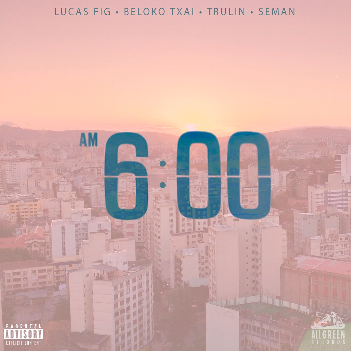 6 Am - Single by Seman, Trulin, Lucas Fig & Beloko Txai album cover