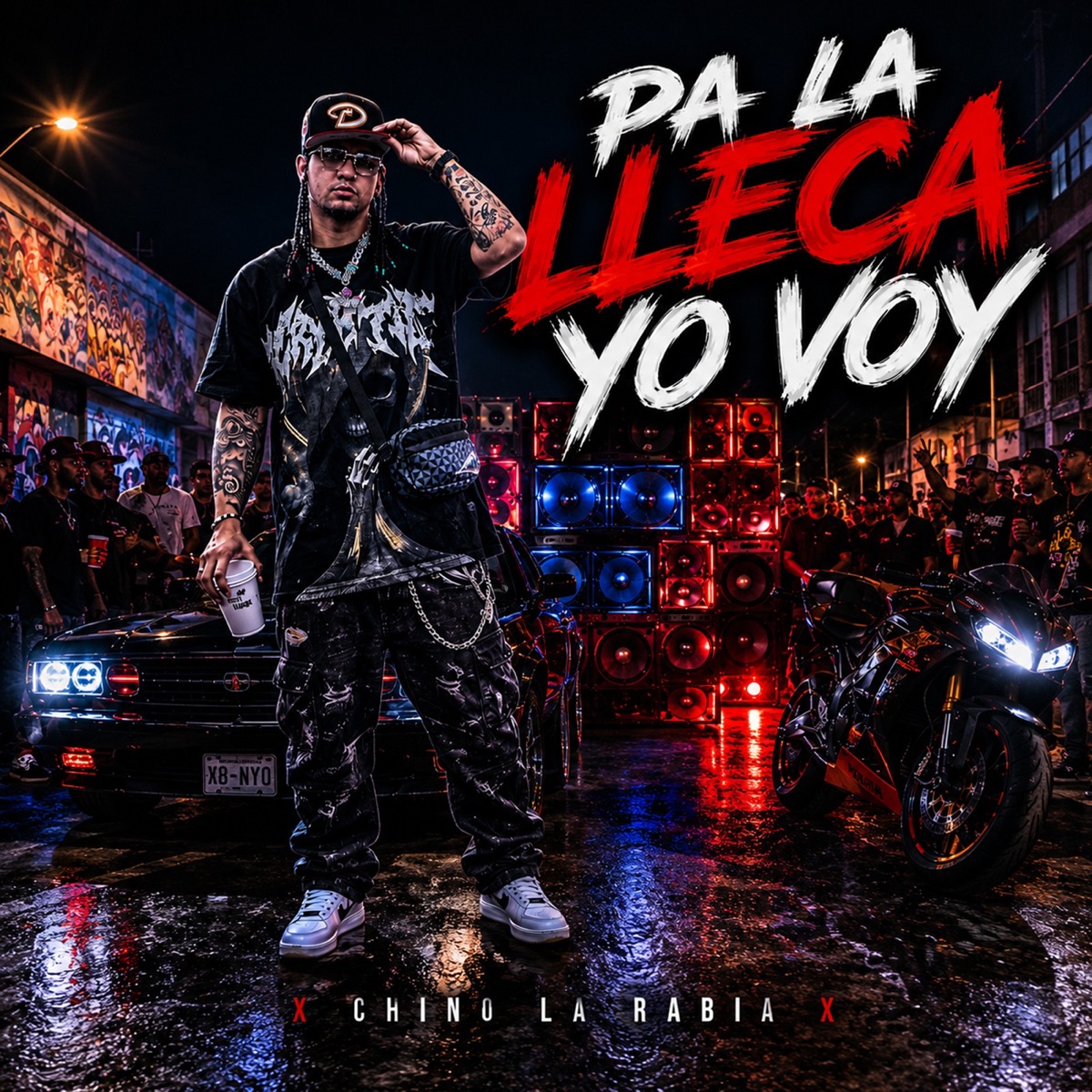 Pa La Lleca Yo Voy - Single by Chino la Rabia album cover