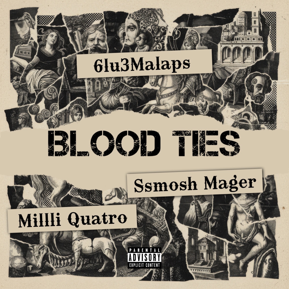 Blood ties - Single by 6lu3Malaps, Ssmosh Mager & Milli Quatro album cover