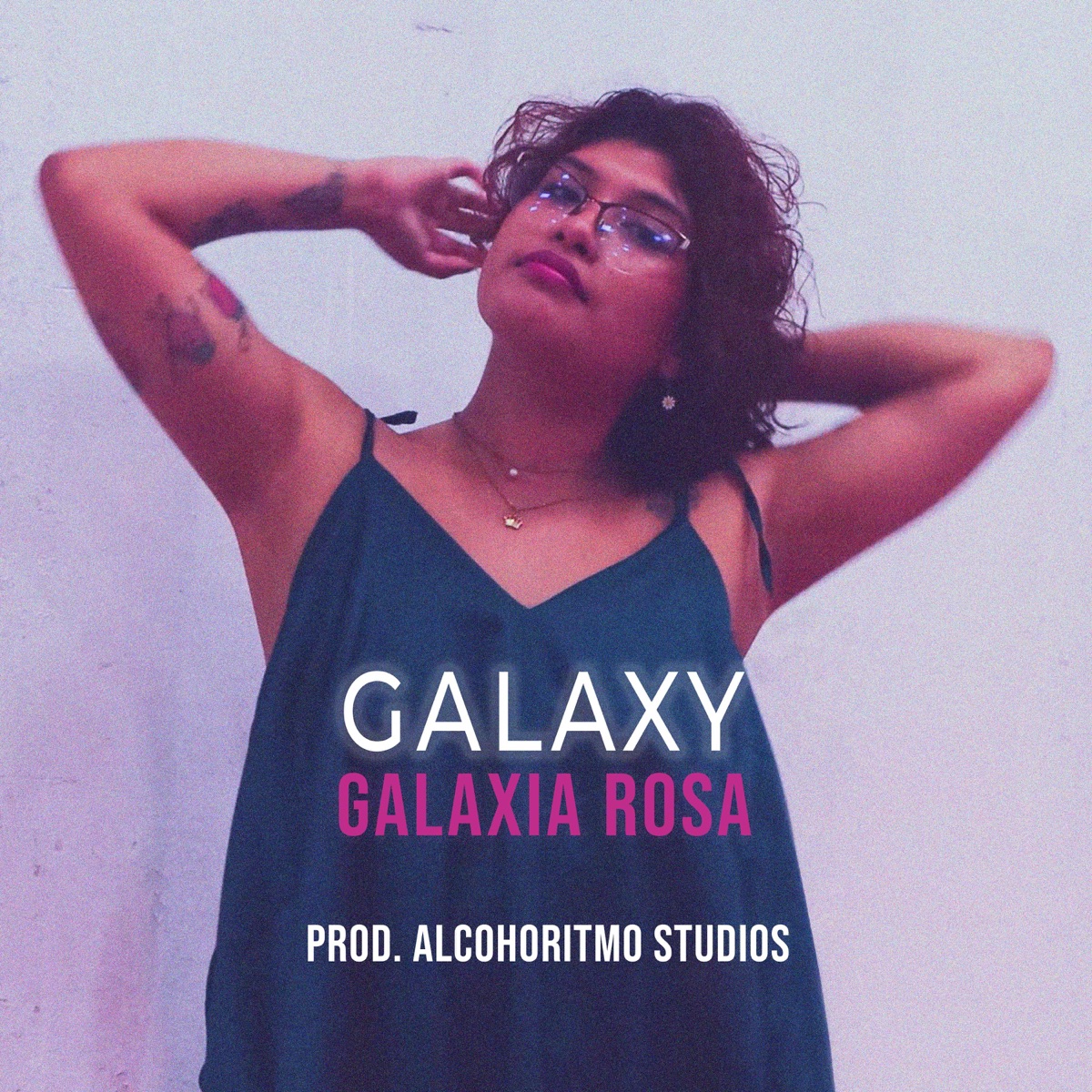 Galaxy (feat. Cannor Big B) - Single by Galaxia Rosa album cover