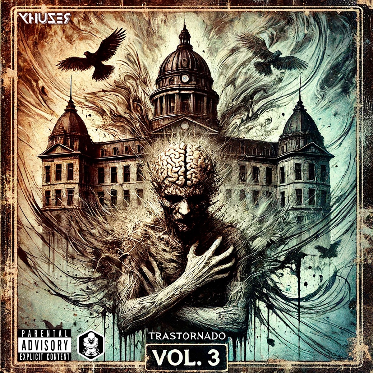 Trastornado, Vol. 3 by Xhuzer album cover