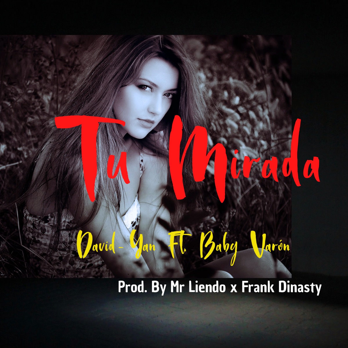 Tu Mirada (feat. Baby Varon) - Single by DAVIDYAN album cover