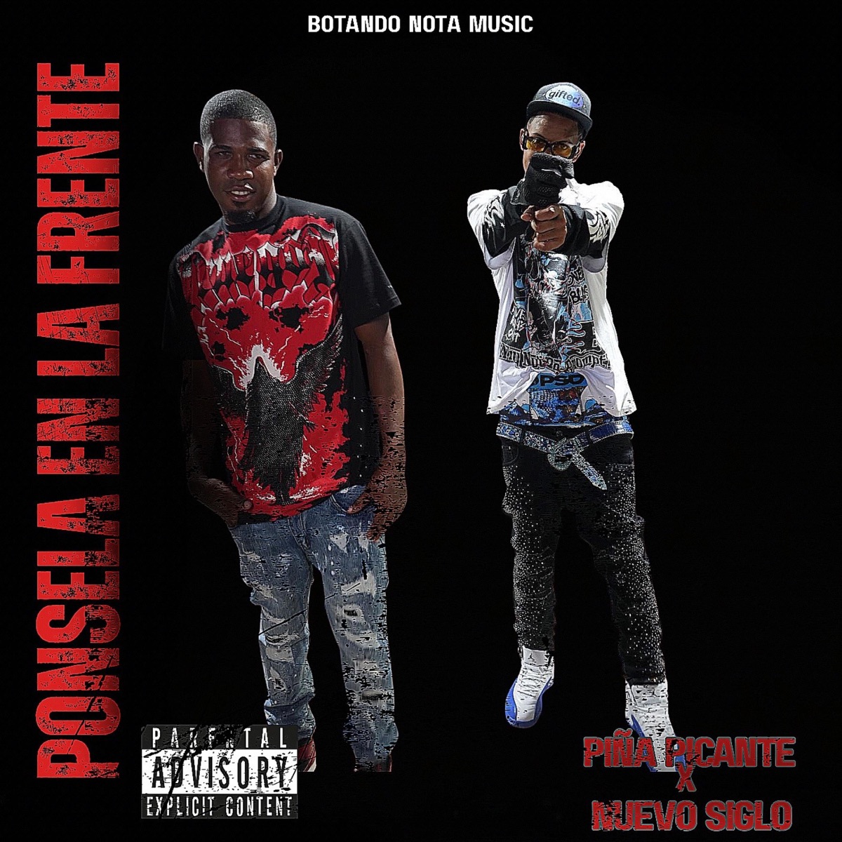 PONSELA EN LA FRENTE (feat. NUEVO SIGLO) - Single by PIÑA PICANTE album cover