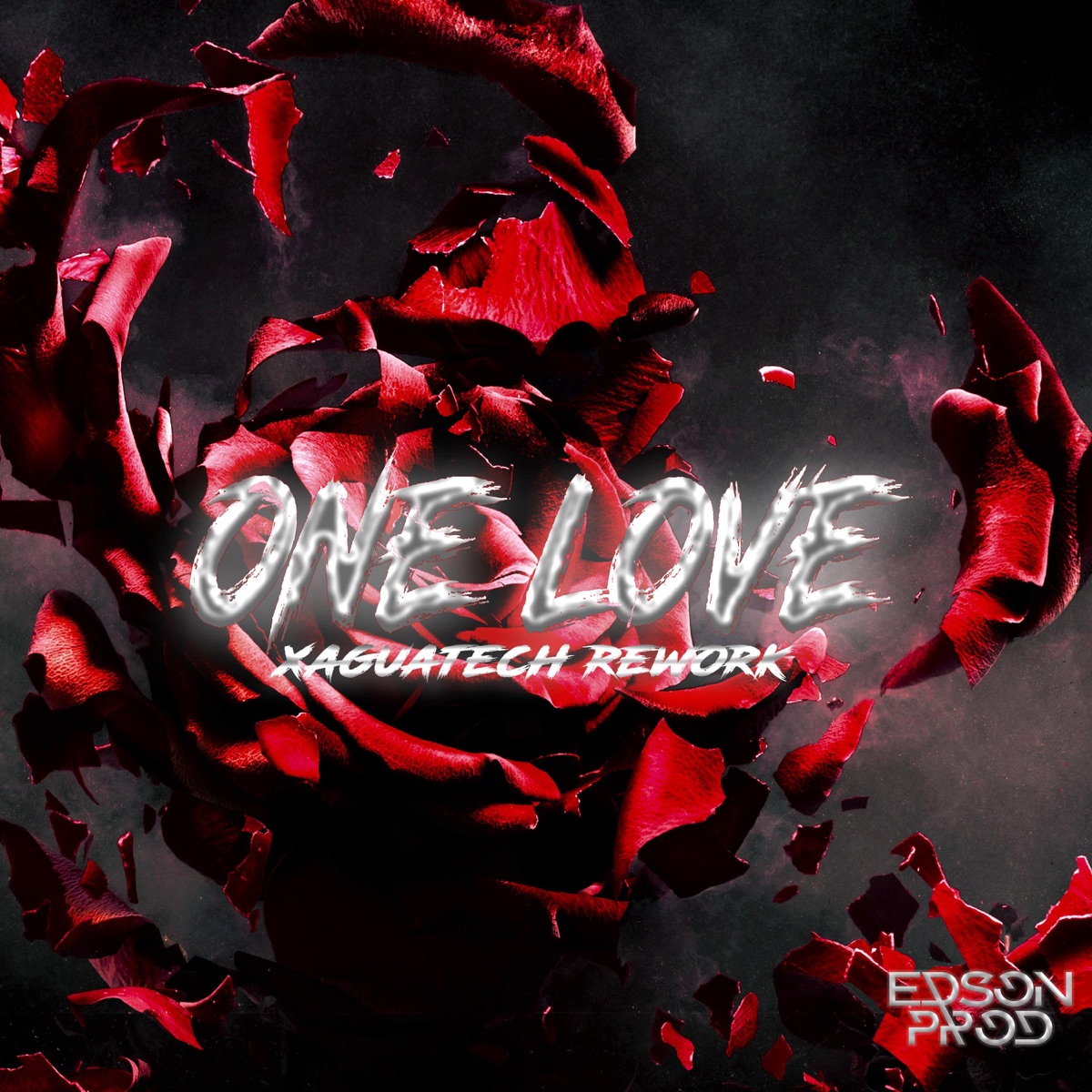 ONE LOVE (Xaguatech Rework) - Single by Edson Prod album cover