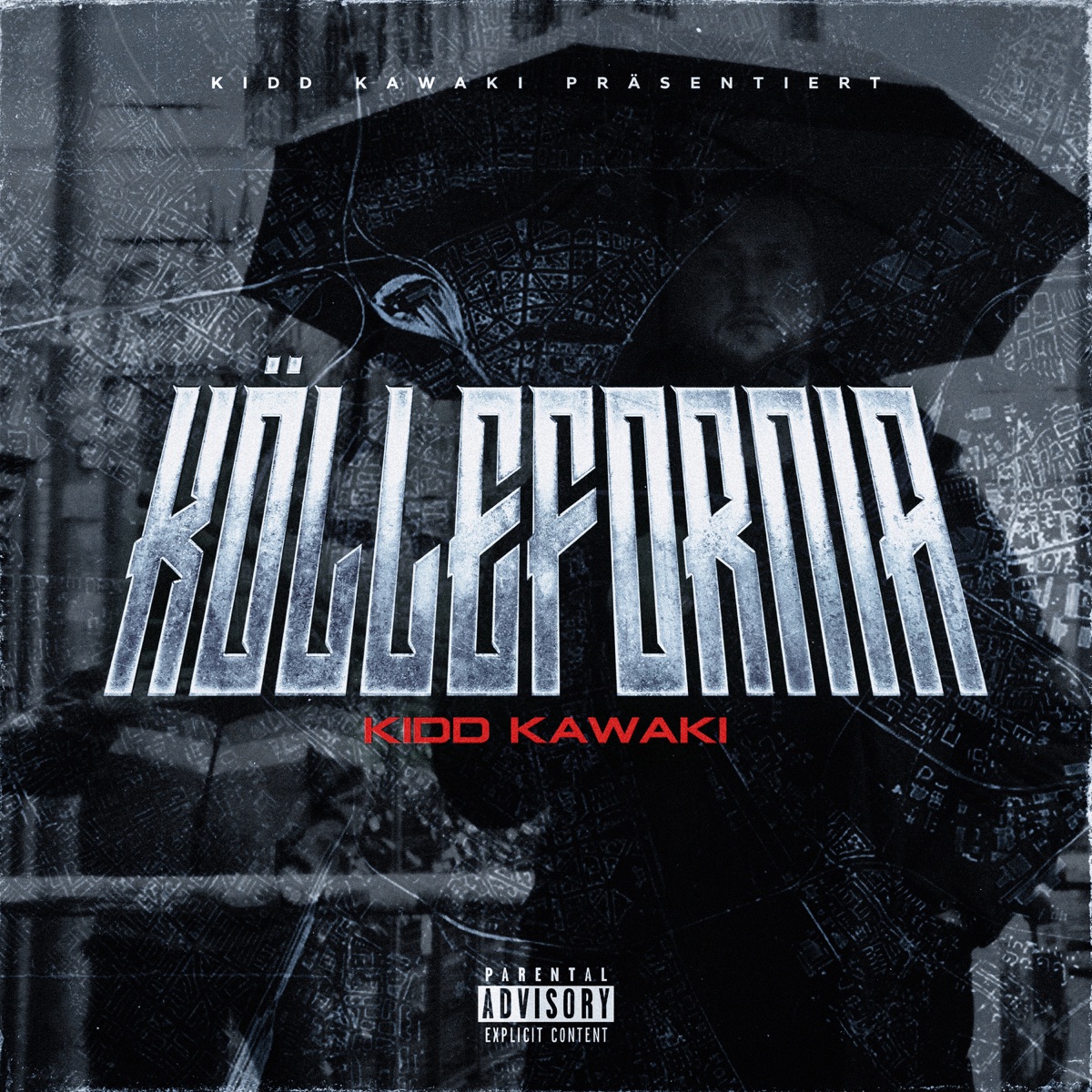 KÖLLEFORNIA - Single by KIDD KAWAKI album cover