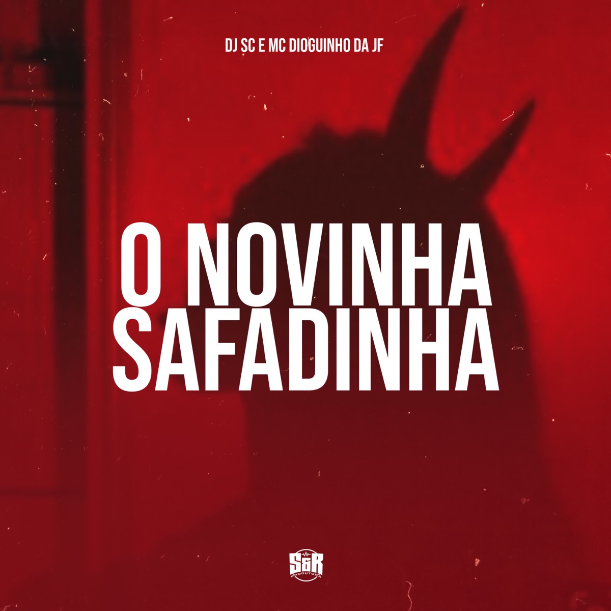 O Novinha Safadinha - Single by DJ SC & MC Dioguinho Da Jf album cover