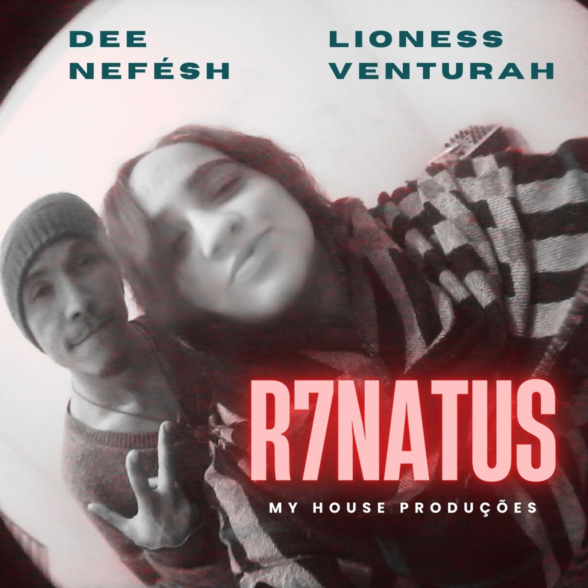 R7NATUS (feat. Lioness Venturah) - Single by Dee Néfesh album cover