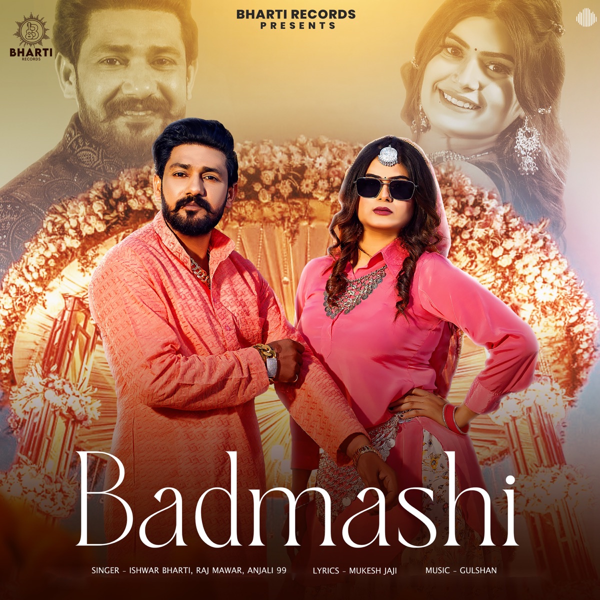 Badmashi - Single by Ishwar Bharti, Raj Mawar & Anjali 99 album cover