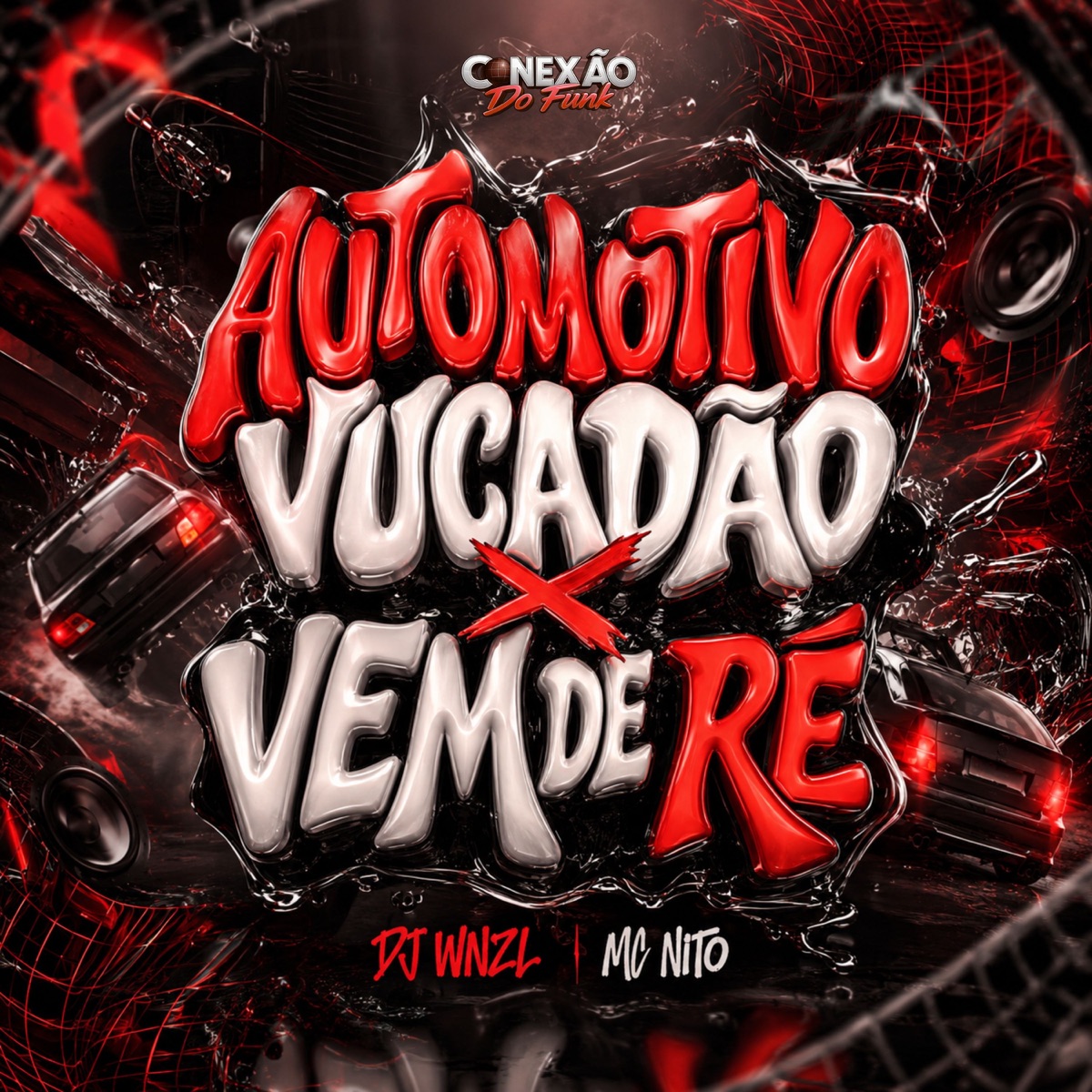 Automotivo Vucadão x Vem de Ré - Single by DJ WNZL, MC Nito & Conexão do Funk album cover