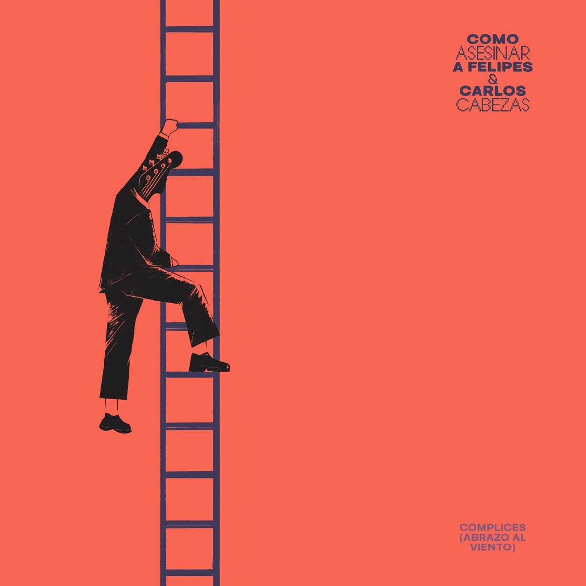 Cómplices (Abrazo al viento) - Single by Como Asesinar a Felipes & Carlos Cabezas album cover