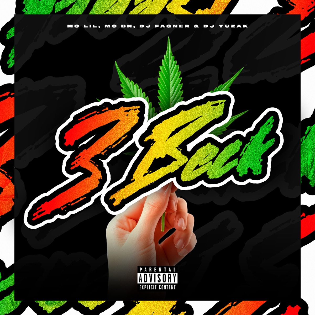 3 Beck - Single by MC Lil, MC BN, DJ YUZAK & DJ Fagner album cover