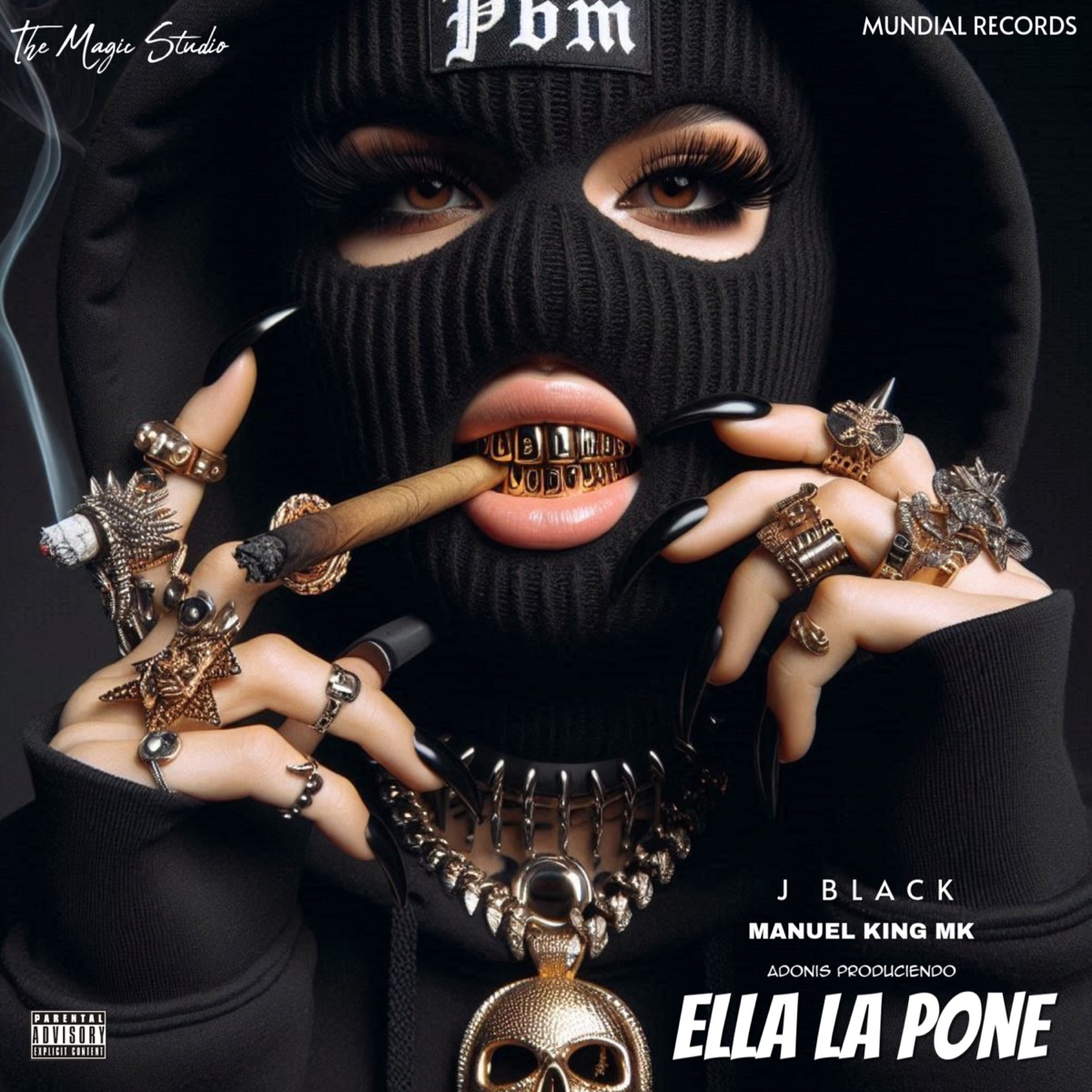 Ella la Pone - Single by J Black, Manuel King MK & Adonis Produciendo album cover