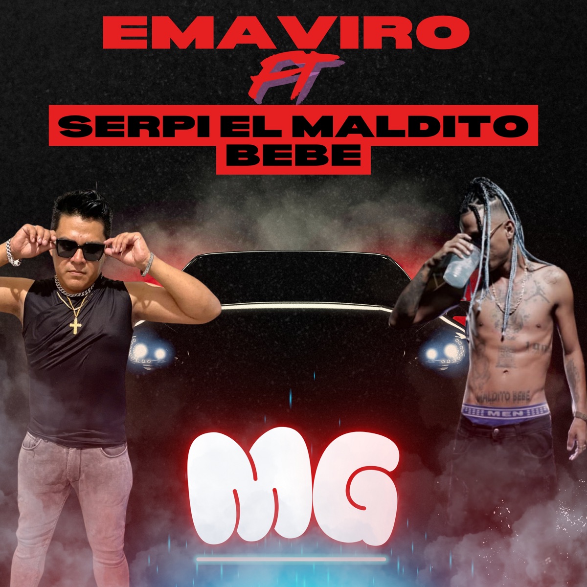 MG (feat. serpi el maldito bebe oficial) - Single by Emaviro album cover