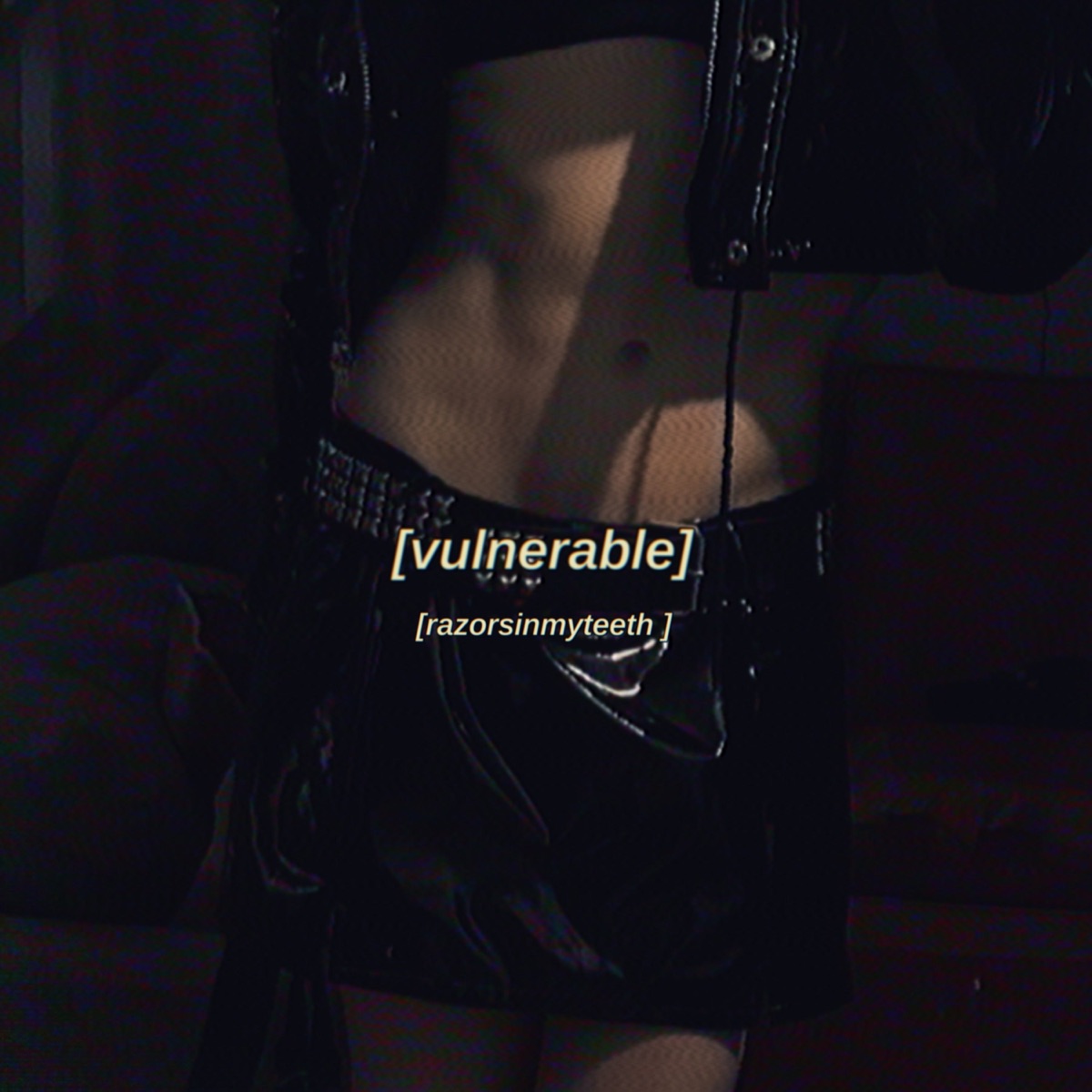 Vulnerable - Single by razorsinmyteeth album cover