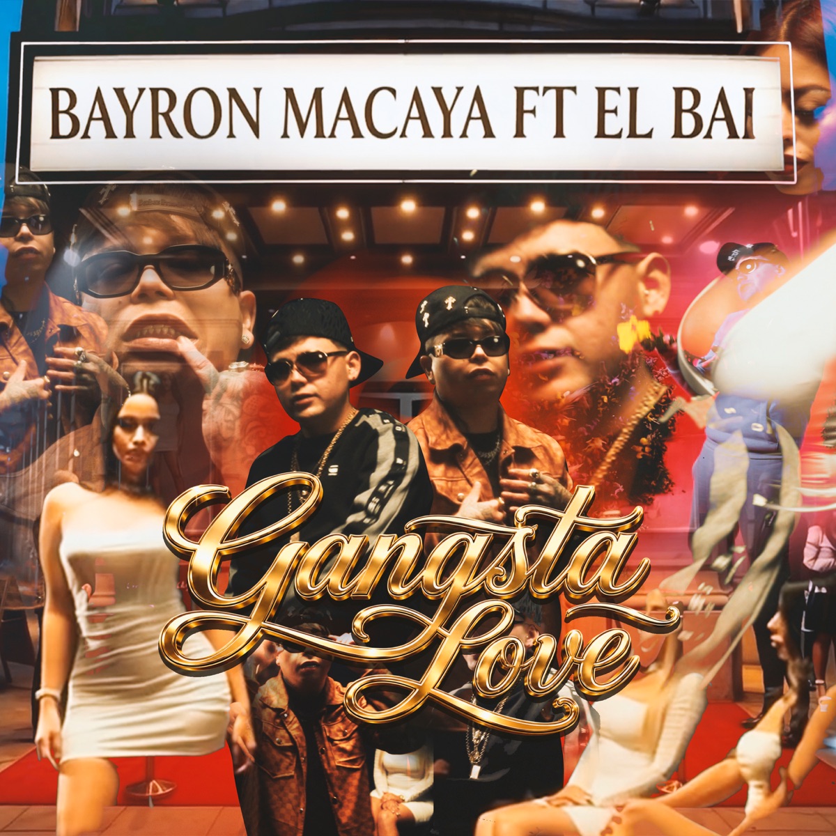 Gangsta Love - Single by Bayron macaya & El Bai album cover