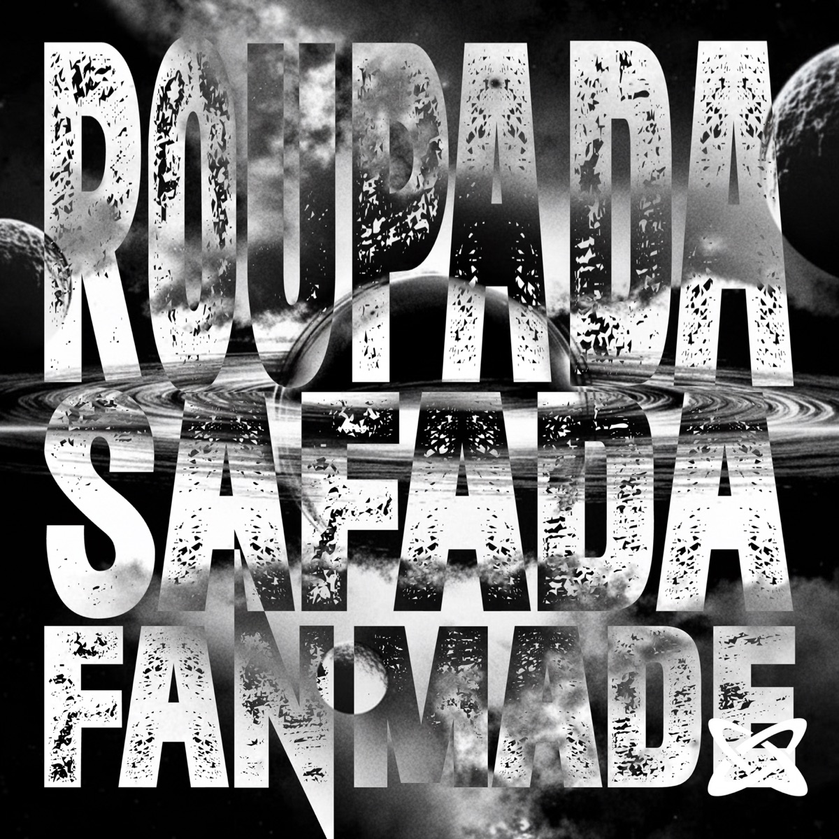 ROUPA DA SAFADA (Fanmade) - EP by Skyzen & INT3RNXL MEDIA album cover