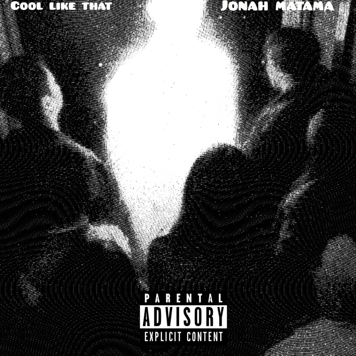 Cool Like That - Single by Jonah matama album cover